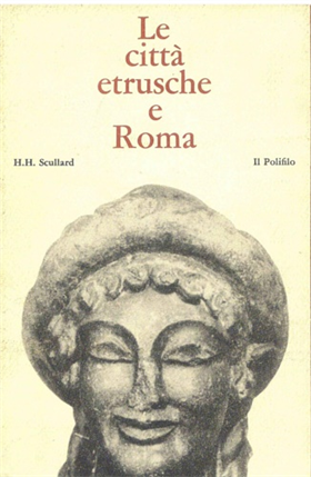 Le città etrusche e Roma.